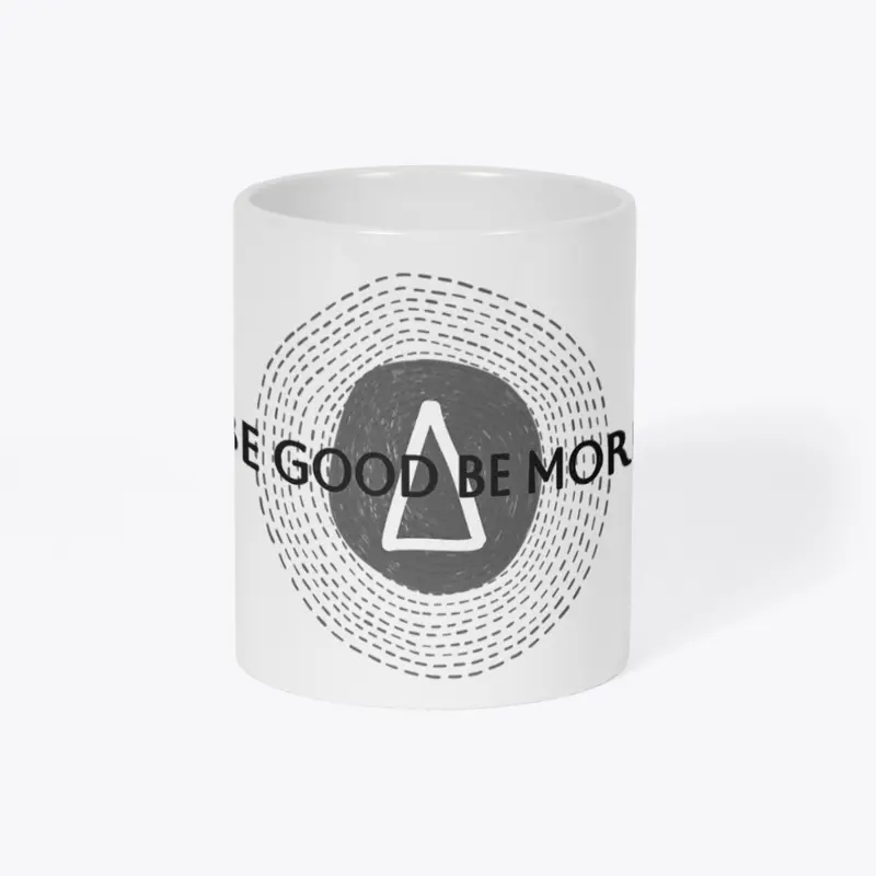 Be Good Be More: Empower Yourself